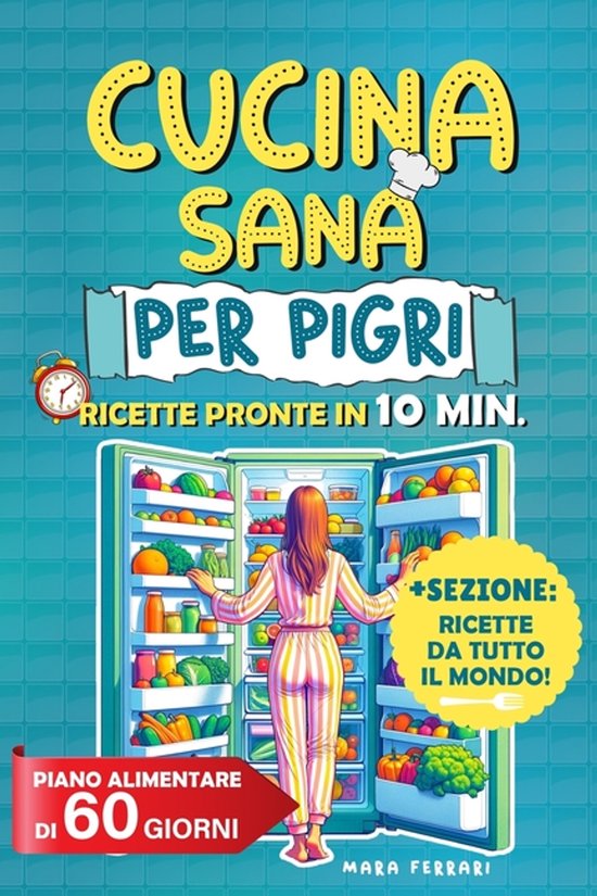 Cucina Sana Per Pigri - cover