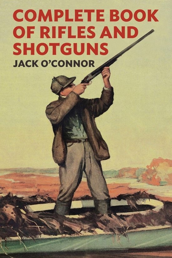 Complete Book of Rifles and Shotguns - cover
