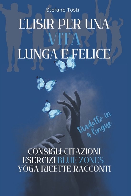 Elisir Per Una Vita Lunga E Felice - cover