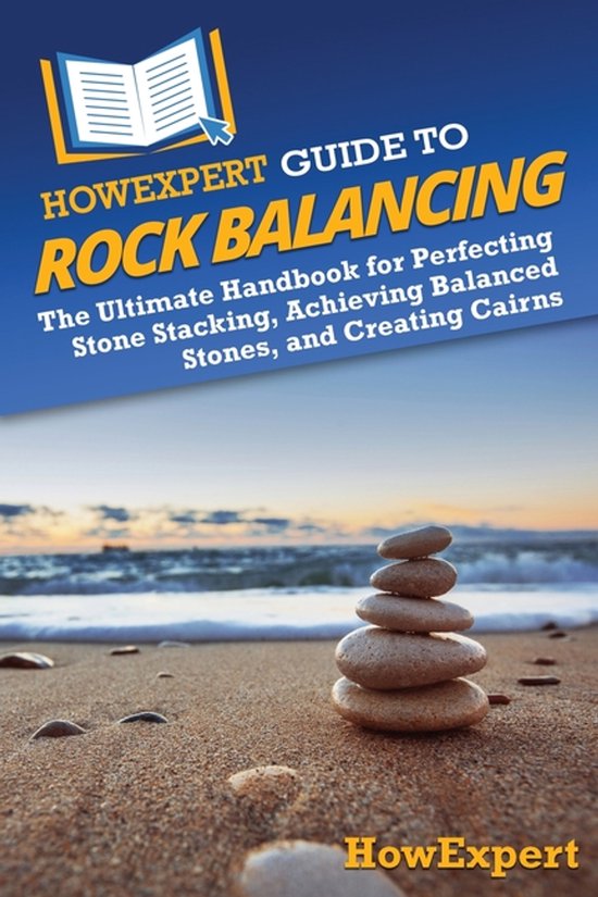 HowExpert Guide to Rock Balancing - cover