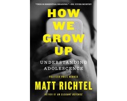 How We Grow Up