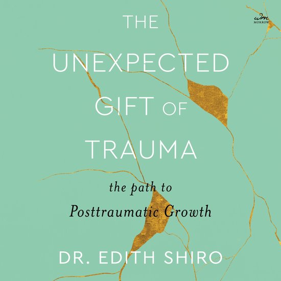 The Unexpected Gift of Trauma - cover