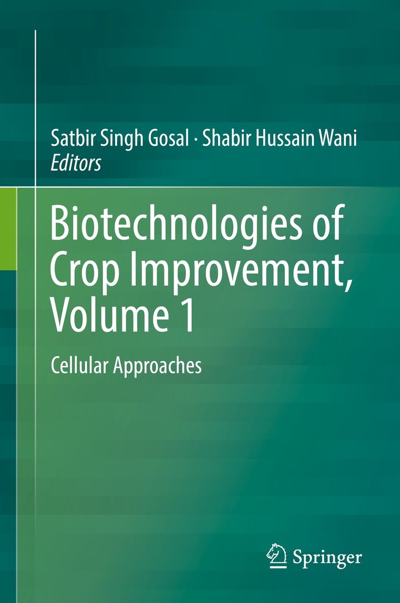 Biotechnologies Of Crop Improvement, Volume 1 van