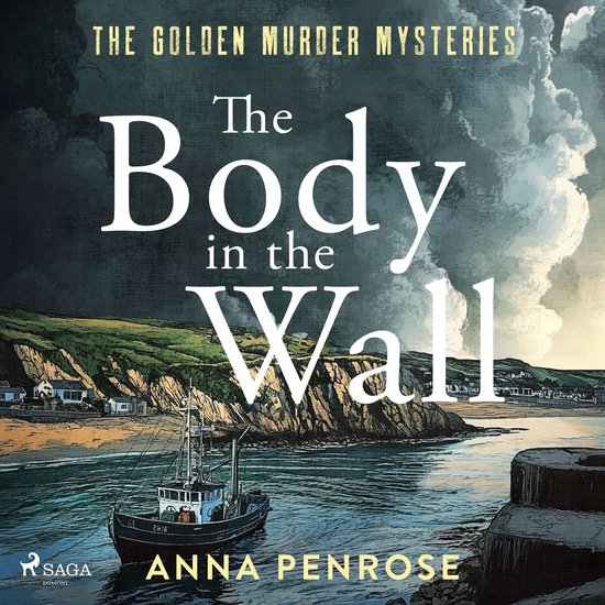 The Body in the Wall: An unputdownable whodunnit set in an i ... - cover