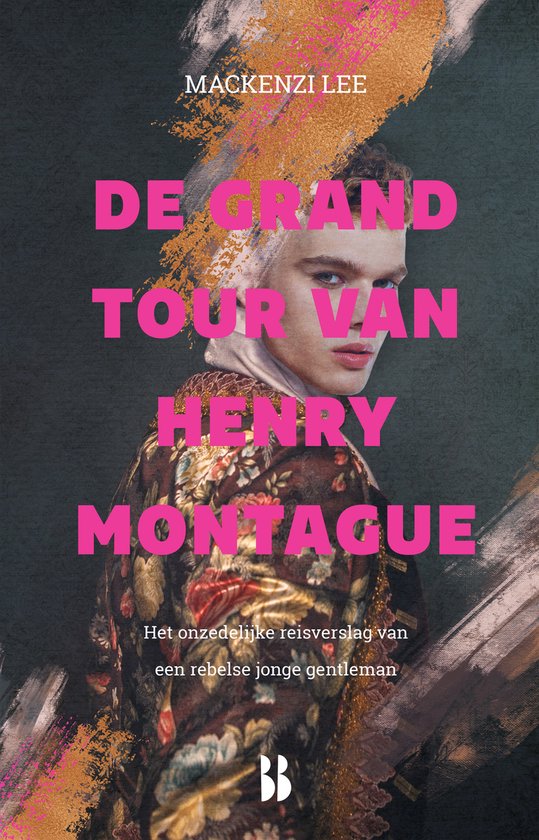 De Montague-kronieken 1 - De grand tour van Henry Montague - cover