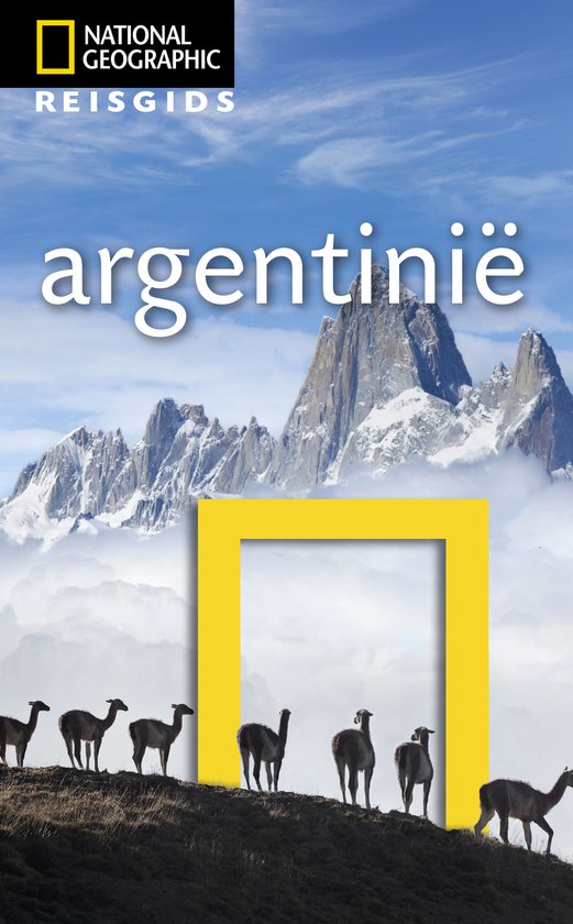 National Geographic Reisgids – Argentinië
