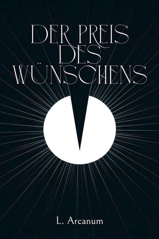 Der Preis des Wünschens
