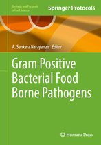 Methods and Protocols in Food Science - Gram Positive Bacterial Food Borne Pathogens