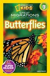 National Geographic Kids Readers 3 - Great Migrations Butterflies (National Geographic Kids Readers, Level 3)