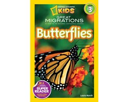 National Geographic Kids Readers 3 - Great Migrations Butterflies (National Geographic Kids Readers, Level 3)