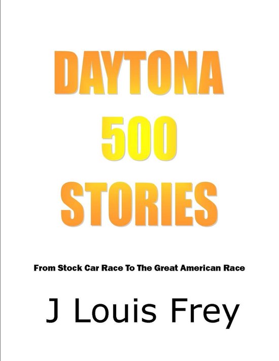 Daytona 500 Stories - cover