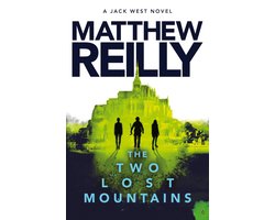 The Two Lost Mountains: A Jack West Jr Novel 6