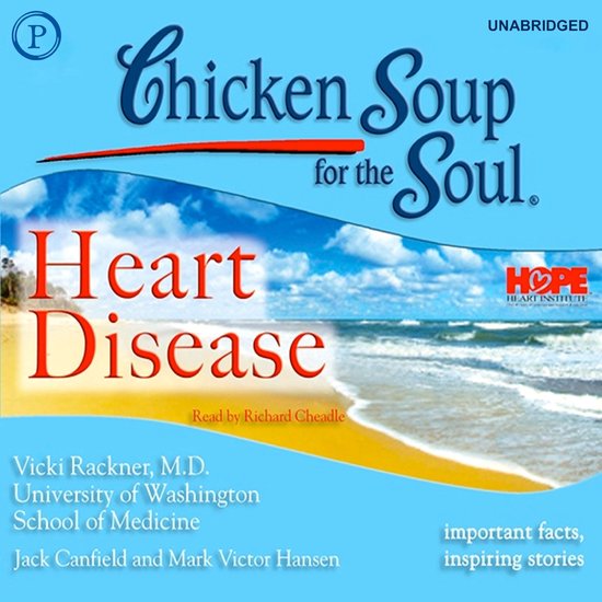 Chicken Soup for the Soul Healthy Living Series: Heart Disea ... - cover