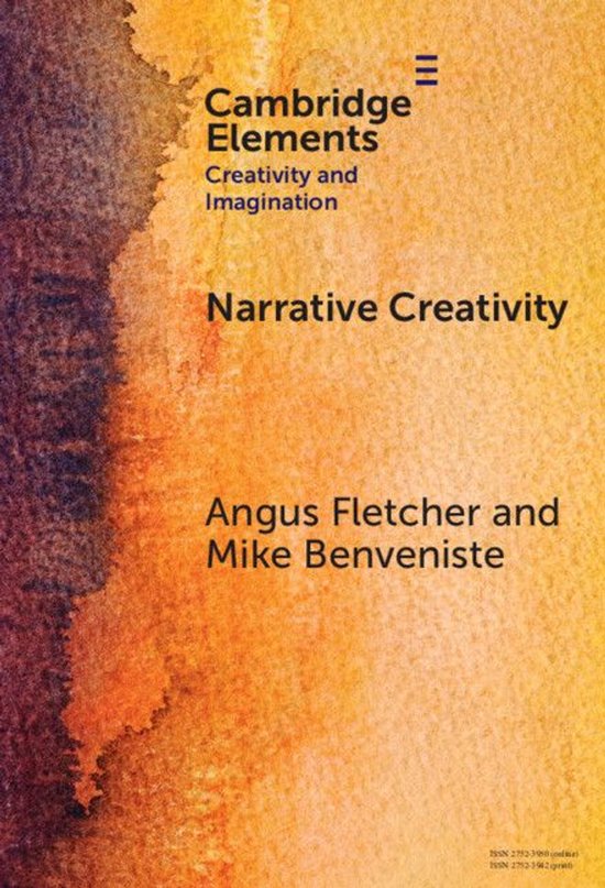 Elements in Creativity and Imagination - Narrative Creativit ... - cover