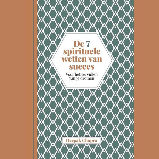 De 7 spirituele wetten van succes -  luisterboek