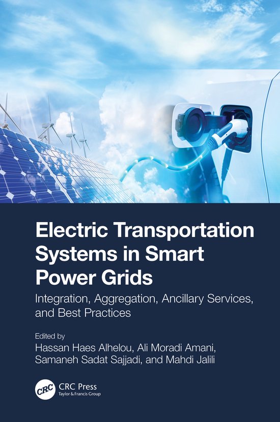 Electric Transportation Systems in Smart Power Grids | 9781032277448 ...