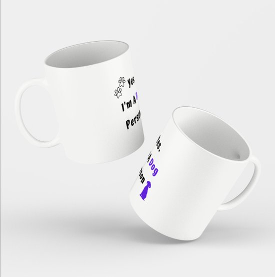 Akyol - oui je suis une personne de chien Mug avec impression - chiens - amoureux des chiens - quelqu'un qui aime les chiens - anniversaire - cadeau - cadeau - contenu 350 ML