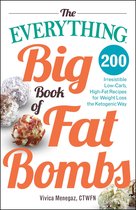 Everything® - The Everything Big Book of Fat Bombs