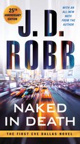 Naked in Death 25th Anniversary Edition 1