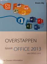 Overstappen naar Office 2013 van Office 2010