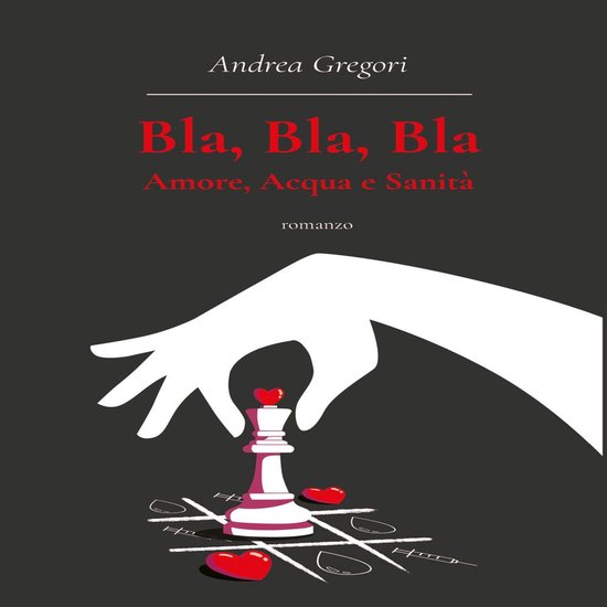 Bla, bla, bla: amore, acqua e sanità - cover