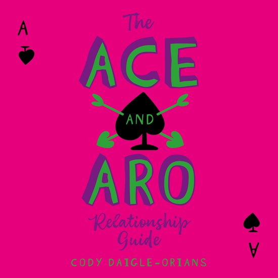 The Ace and Aro Relationship Guide - cover