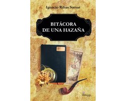 Bitácora de una hazaña