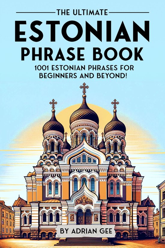 The Ultimate Estonian Phrase Book - cover
