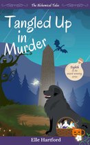 The Alchemical Tales 8 - Tangled Up in Murder