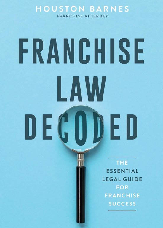 Franchise Law Decoded - cover