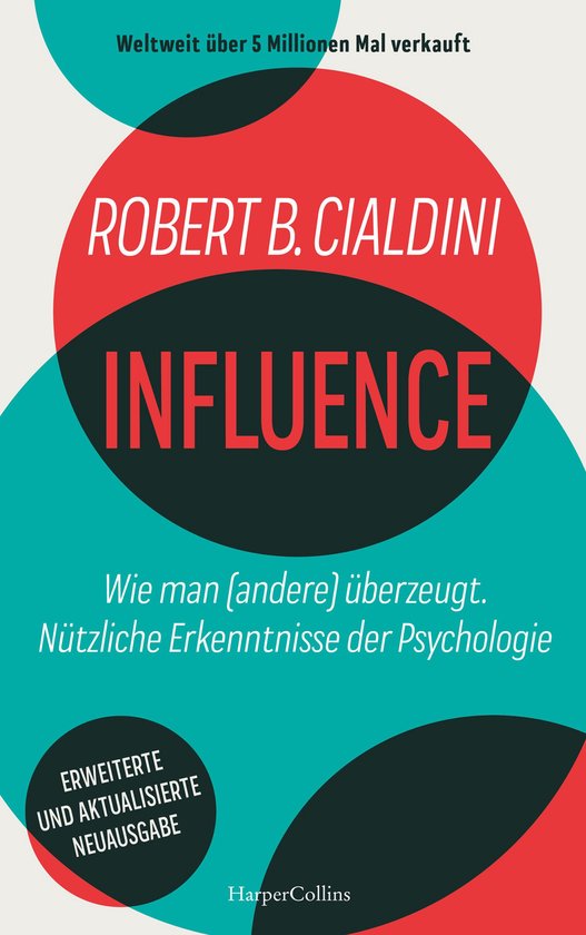 INFLUENCE – Wie man (andere) überzeugt. Nützliche Erkenn ... - cover