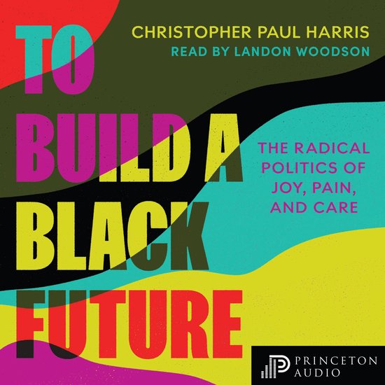 To Build a Black Future - cover