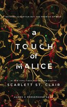 Hades x Persephone Saga-A Touch of Malice