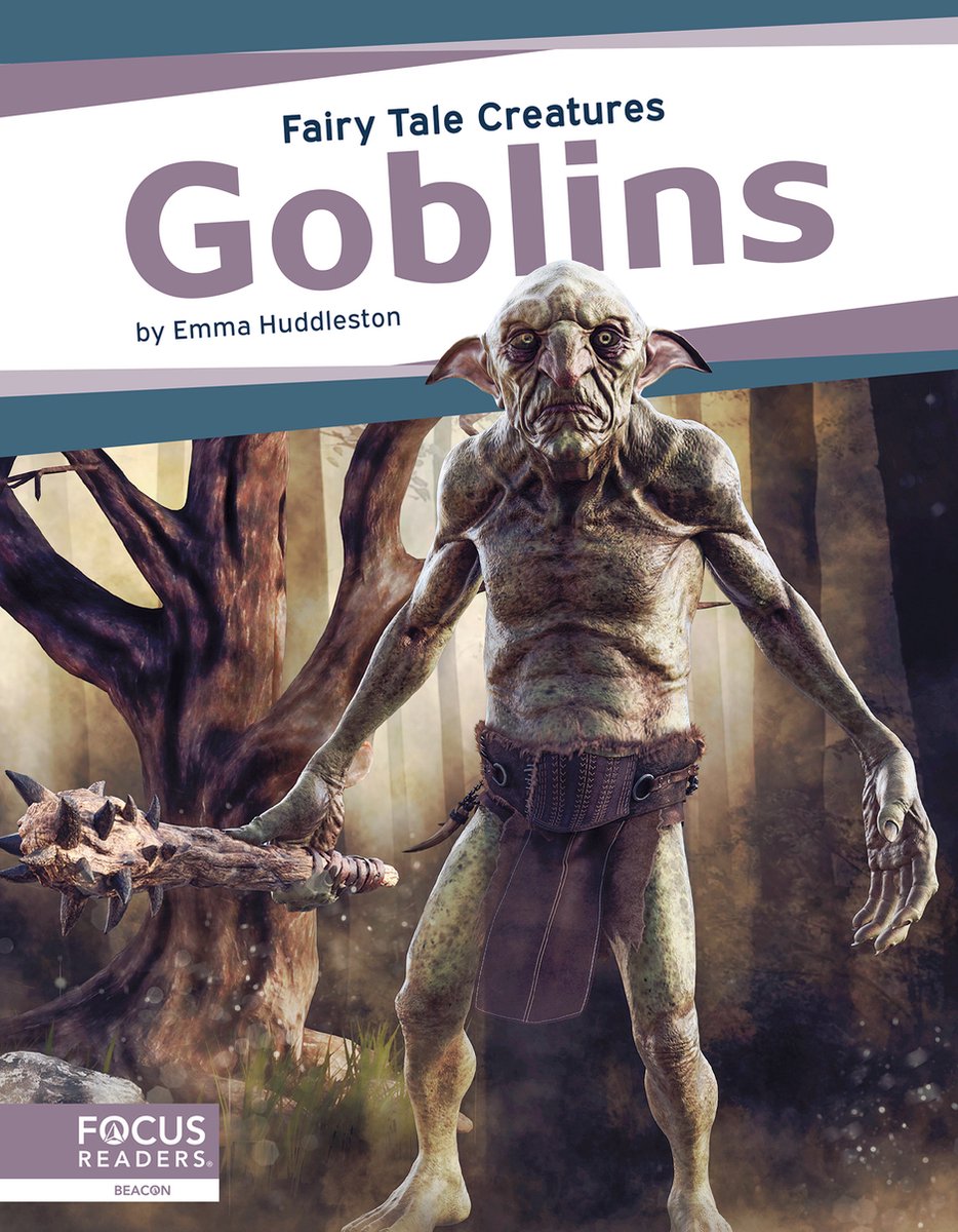 Fairy Tale Creatures- Goblins van Emma Huddleston