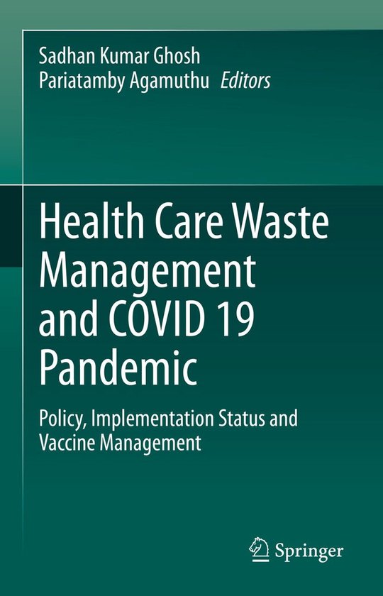 Health Care Waste Management and COVID 19 Pandemic - cover