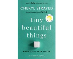 Omslag van Tiny Beautiful Things (10th Anniversary Edition): Reese's Book Club