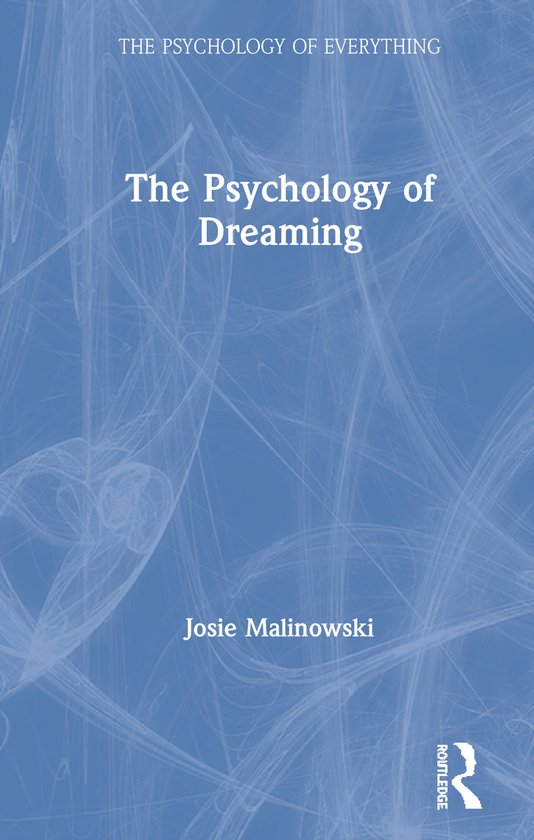 The Psychology of Everything-The Psychology of Dreaming - cover