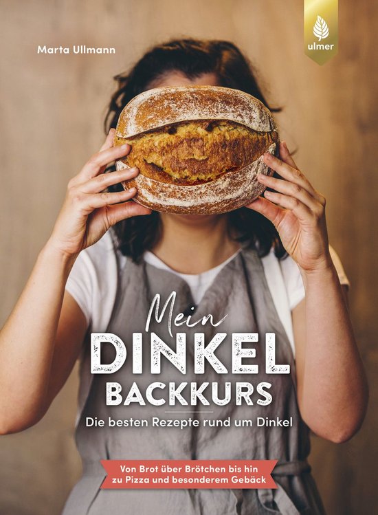 Mein Dinkel-Backkurs - cover