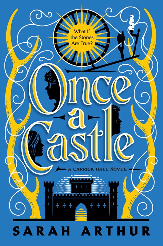 The Carrick Hall Novels- Once a Castle - cover