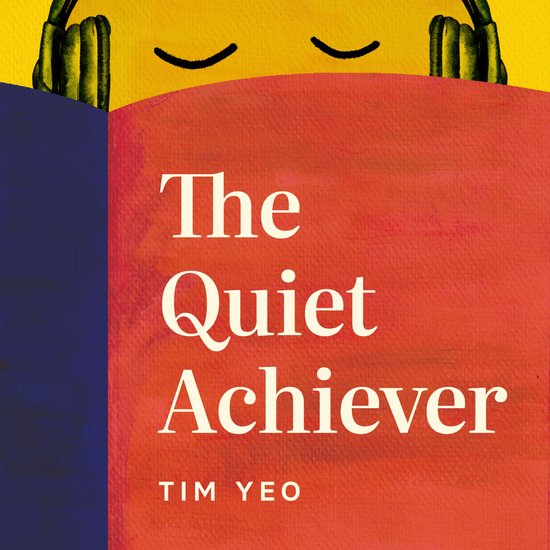 The Quiet Achiever - cover