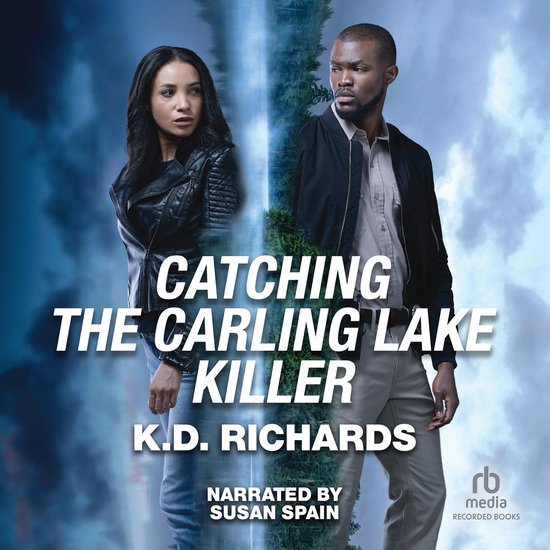 Catching the Carling Lake Killer - cover