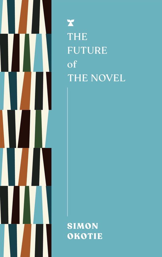 The FUTURES Series-The Future of the Novel - cover