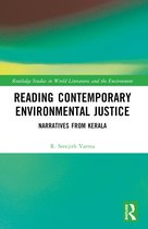 Routledge Studies in World Literatures and the Environment- Reading Contemporary Environmental Justice