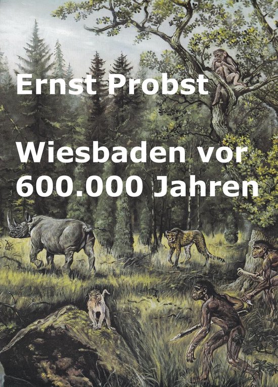 Wiesbaden vor 600.000 Jahren - cover