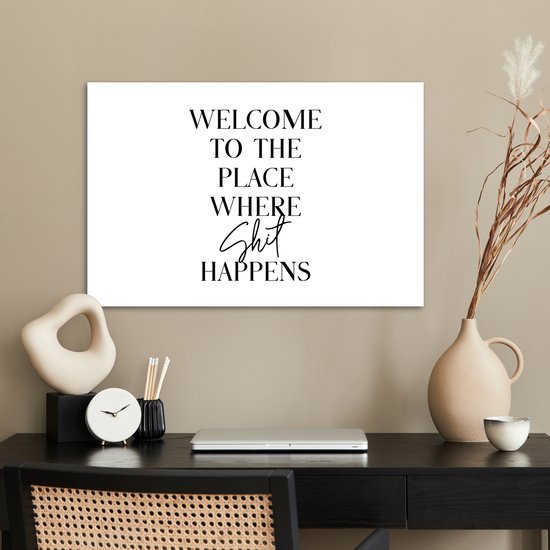 Affiche 60x40 cm - Citations - Bienvenue là où la merde arrive - Wit - Humour - Posters - Décoration murale murale salle de bain - Décoration murale murale WC - Accessoires décoratifs - Décoration murale Toilettes