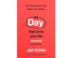 Omslag van An Official Nightingale Conant Publication-The Day that Turns Your Life Around