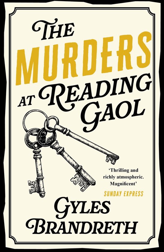 Boekcover met de titel 'The Murders at Reading Gaol' en een illustratie van drie sleutels. Gyles Brandreth is de auteur.