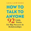How To Talk To Anyone