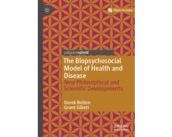 The Biopsychosocial Model of Health and Disease