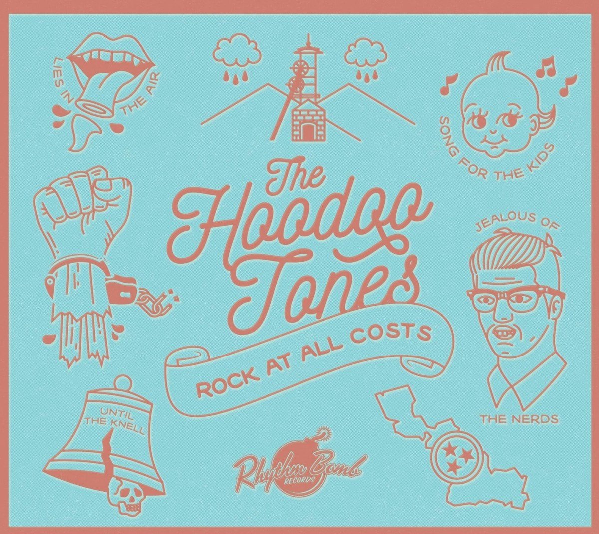 Hoodoo Tones - Rock All The Costs (CD)
